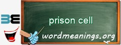 WordMeaning blackboard for prison cell